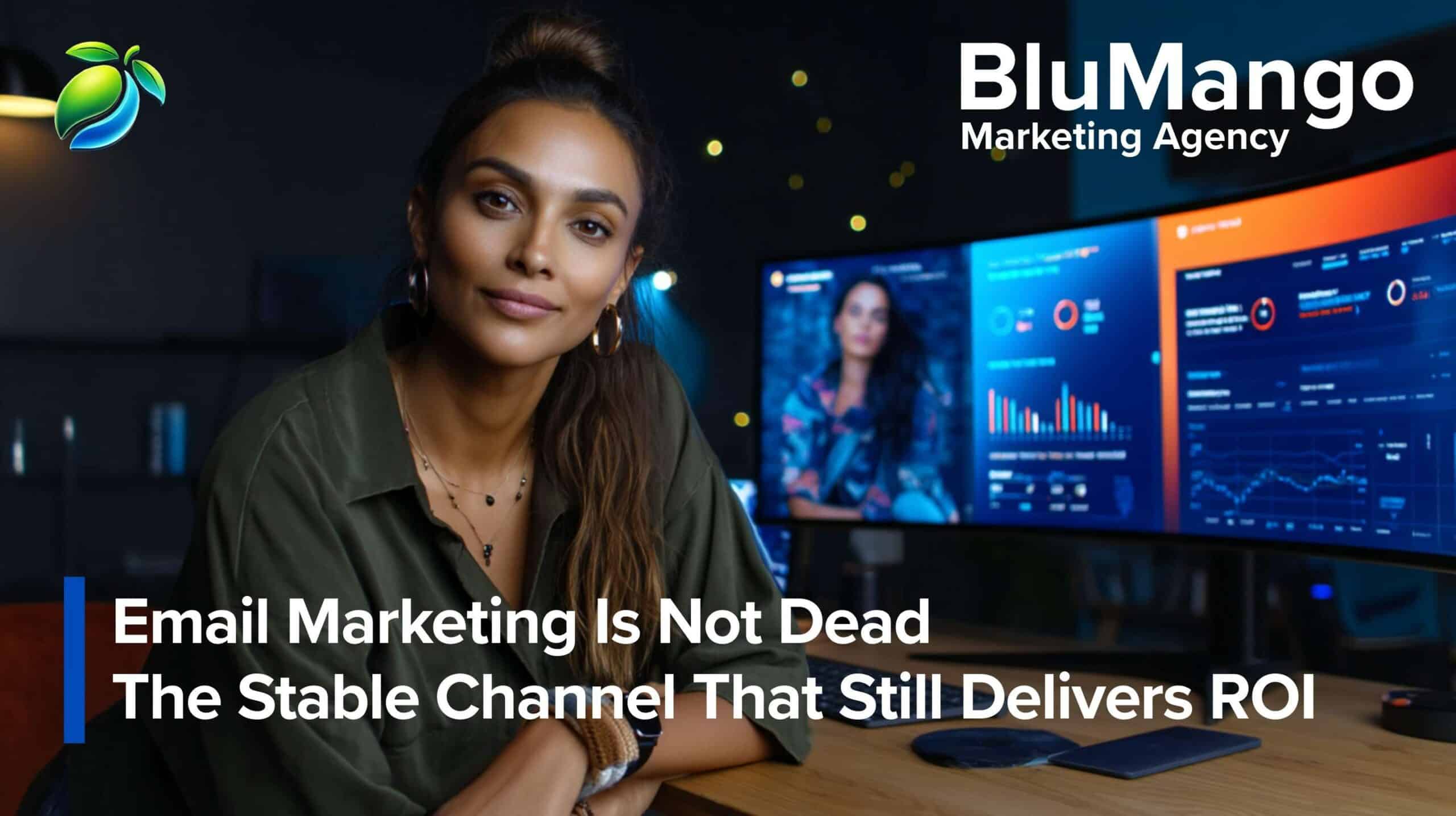 Email marketing is not dead concept with a marketer at a desk, analytics dashboards on screens, and a headline about stable ROI